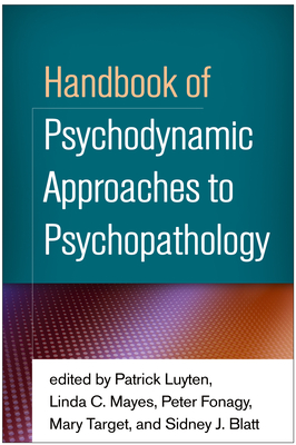 Cover of Handbook of Psychodynamic Approaches to Psychopathology
