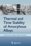 Cover of Thermal and Time Stability of Amorphous Alloys