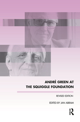 Cover of Andre Green at the Squiggle Foundation