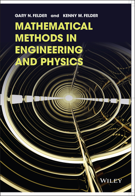 Cover of Mathematical Methods in Engineering and Physics