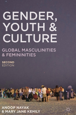 Cover of Gender, Youth and Culture: Young Masculinities and Femininities