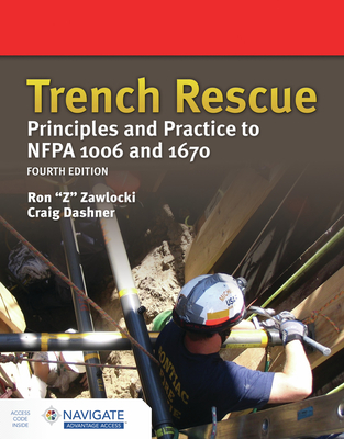 Cover of Trench Rescue: Principles and Practice to Nfpa 1006 and 1670