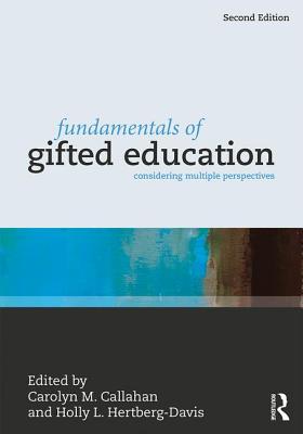 Cover of Fundamentals of Gifted Education: Considering Multiple Perspectives