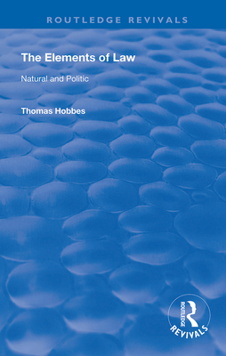 Cover of The Elements of Law: Natural and Politic