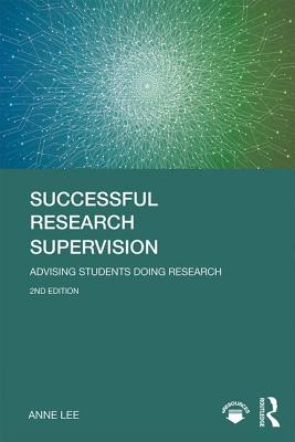 Cover of Successful Research Supervision: Advising students doing research