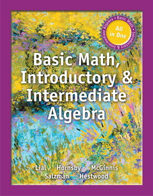 Cover of Basic Math, Introductory & Intermediate Algebra