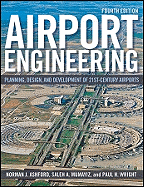 Cover of Airport Engineering: Planning, Design, and Development of 21st Century Airports (Revised)