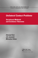 Cover of Unilateral Contact Problems: Variational Methods and Existence Theorems