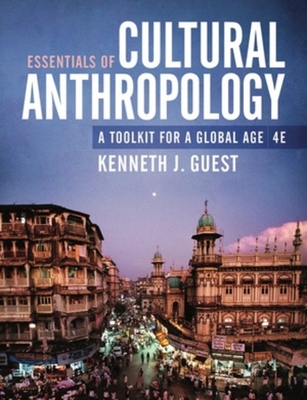 Cover of Essentials of Cultural Anthropology: A Toolkit for a Global Age