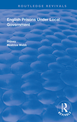 Cover of English Prisons Under Local Government