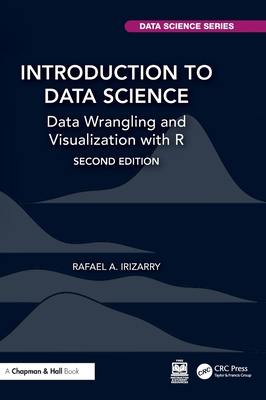 Cover of Introduction to Data Science: Data Wrangling and Visualization with R