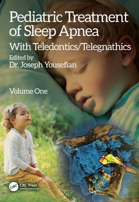 Cover of Pediatric Treatment of Sleep Apnea: With Teledontics/Telegnathics