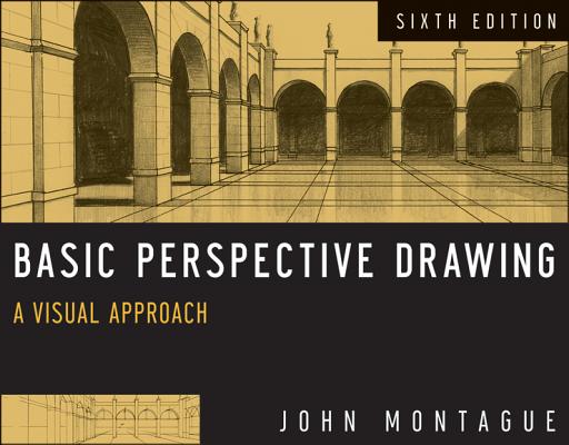 Cover of Basic Perspective Drawing: A Visual Approach