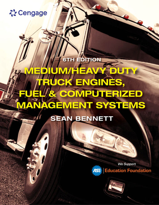 Cover of Bundle: Medium/Heavy Duty Truck Engines, Fuel & Computerized Management Systems, 6th + Mindtap, 4 Terms Printed Access Card