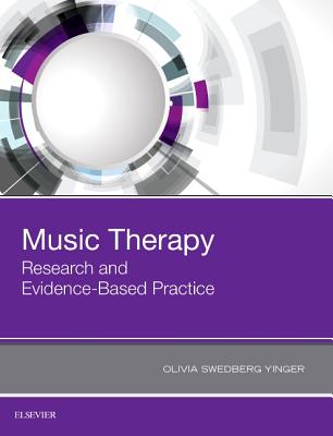 Cover of Music Therapy: Research and Evidence-Based Practice