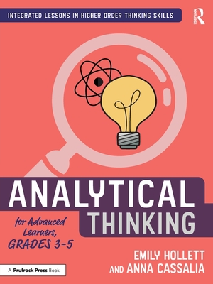 Cover of Analytical Thinking for Advanced Learners, Grades 3-5