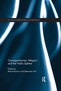 Cover of Cosmopolitanism, Religion and the Public Sphere