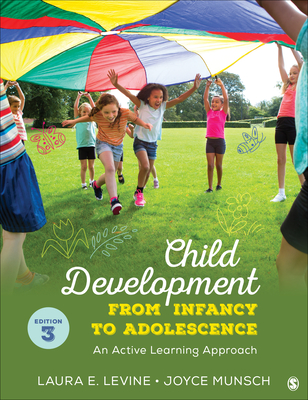 Cover of Child Development from Infancy to Adolescence: An Active Learning Approach