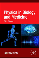 Cover of Physics in Biology and Medicine