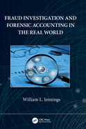 Cover of Fraud Investigation and Forensic Accounting in the Real World