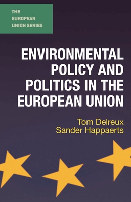 Cover of Environmental Policy and Politics in the European Union