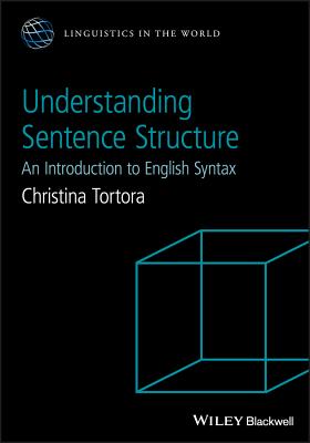 Cover of Understanding Sentence Structure: An Introduction to English Syntax