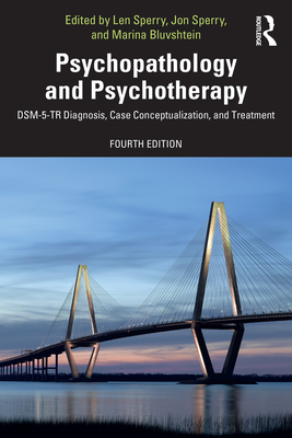 Cover of Psychopathology and Psychotherapy: DSM-5-TR Diagnosis, Case Conceptualization, and Treatment