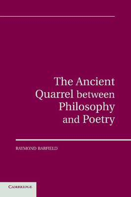 Cover of The Ancient Quarrel Between Philosophy and Poetry