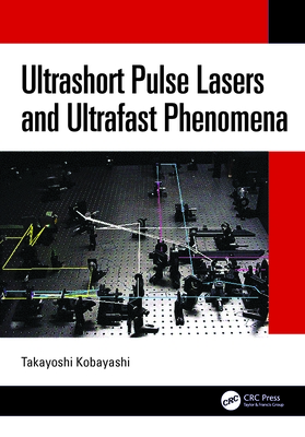 Cover of Ultrashort Pulse Lasers and Ultrafast Phenomena