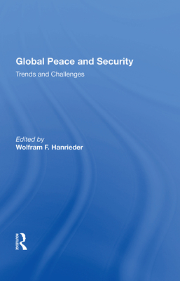 Cover of Global Peace And Security: Trends And Challenges