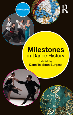 Cover of Milestones in Dance History