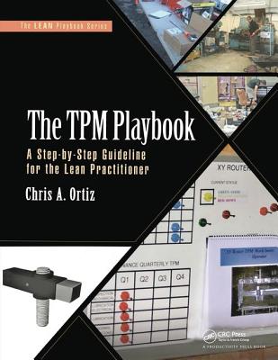 Cover of The TPM Playbook: A Step-By-Step Guideline for the Lean Practitioner