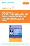 Cover of Pharmacology and Drug Administration for Imaging Technologists - Elsevier Digital Book (Retail Access Card): Pharmacology and Drug Administration for