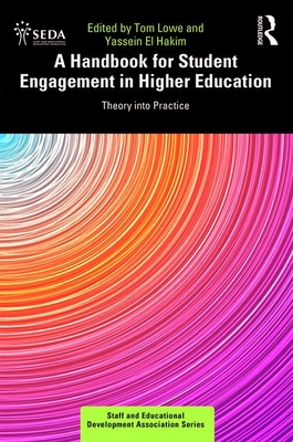 Cover of A Handbook for Student Engagement in Higher Education: Theory into Practice