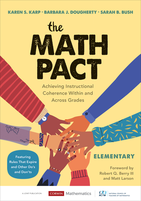 Cover of The Math Pact, Elementary: Achieving Instructional Coherence Within and Across Grades