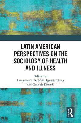 Cover of Latin American Perspectives on the Sociology of Health and Illness