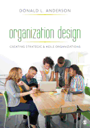 Cover of Organization Design: Creating Strategic & Agile Organizations