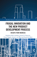 Cover of Frugal Innovation and the New Product Development Process: Insights from Indonesia