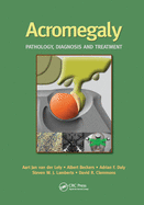 Cover of Acromegaly: Pathology, Diagnosis and Treatment