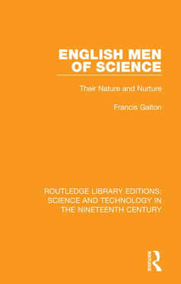 Cover of English Men of Science: Their Nature and Nurture