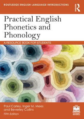 Cover of Practical English Phonetics and Phonology: A Resource Book for Students