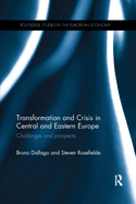 Cover of Transformation and Crisis in Central and Eastern Europe: Challenges and Prospects