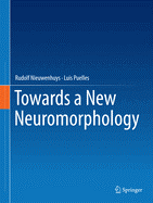 Cover of Towards a New Neuromorphology