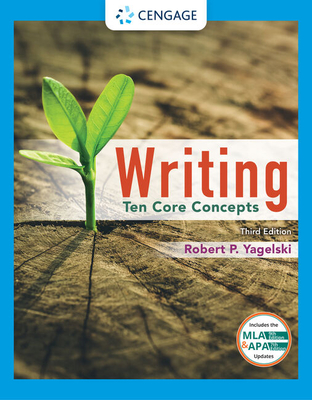 Cover of Writing: Ten Core Concepts (W/ Mla9e Updates)