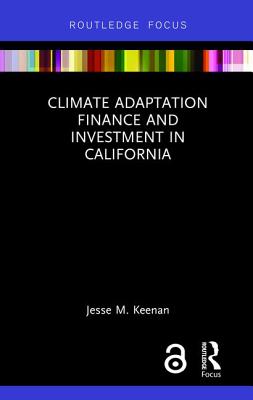 Cover of Climate Adaptation Finance and Investment in California