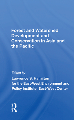 Cover of Forest and Watershed Development and Conservation in Asia and the Pacific