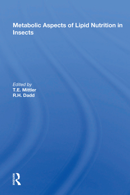 Cover of Metabolic Aspects of Lipid Nutrition in Insects