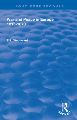 Cover of War and Peace in Europe 1815-1870