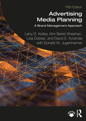 Cover of Advertising Media Planning: A Brand Management Approach