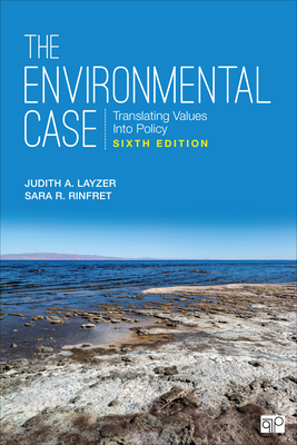 Cover of The Environmental Case: Translating Values Into Policy